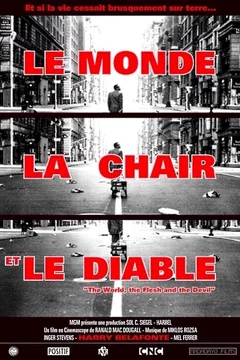 Affiche du film Le monde, la chair et le diable