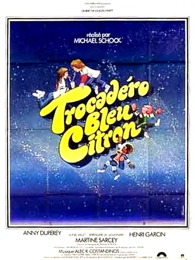 Affiche du film : Trocadero bleu citron