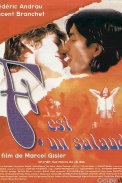 Affiche du film F. est un salaud