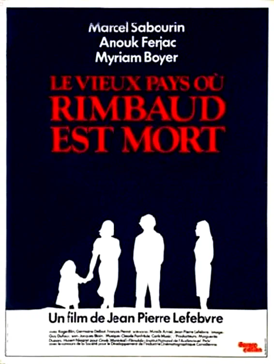 Affiche du film : Le vieux pays ou rimbaud est mort