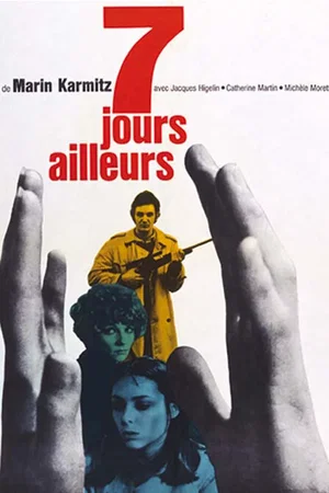 Affiche du film : Sept jours ailleurs