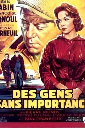 Photo 1 du film : Des gens sans importance