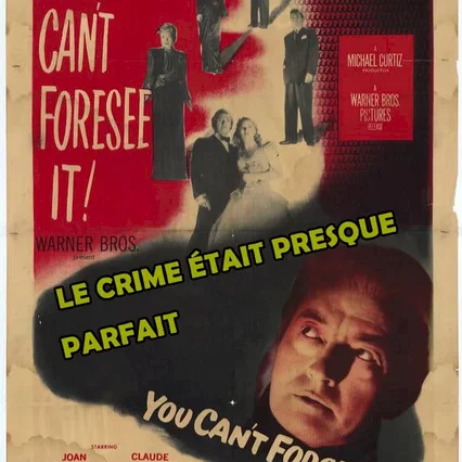 Miniature photo du film : Le crime était presque parfait