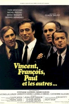 Affiche du film Vincent, Francois, Paul... et les autres