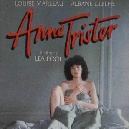 Miniature photo du film : Anne trister