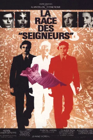 Affiche du film : La race des seigneurs