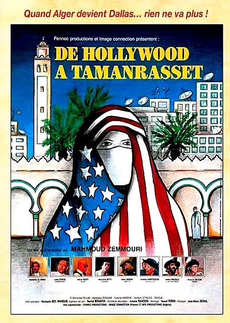 Affiche du film : De hollywood a tamanrasset