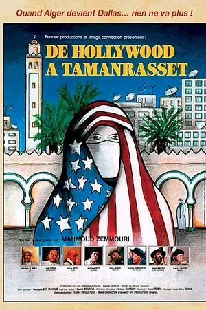 Affiche du film : De hollywood a tamanrasset