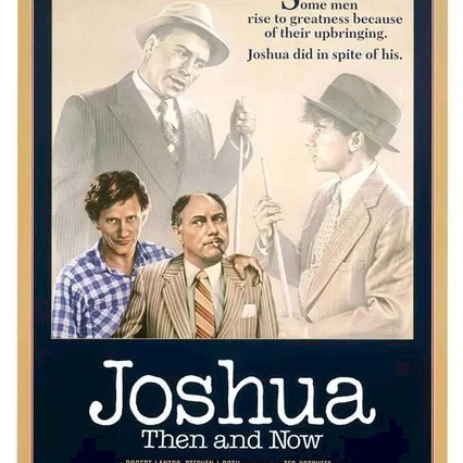 Miniature photo du film : Joshua then and now