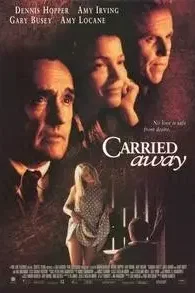 Affiche du film Carried away