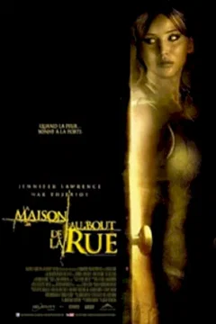 Affiche du film = la Maison au bout de la rue