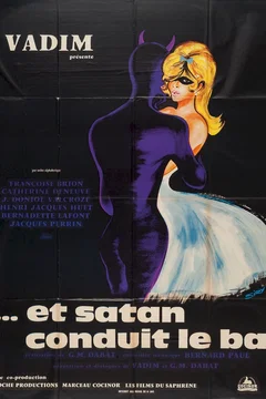 Affiche du film Et satan conduit le bal
