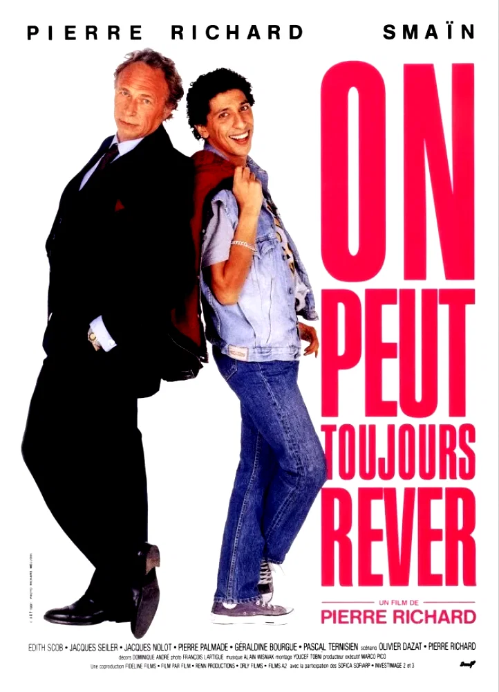 Affiche du film : On peut toujours rever