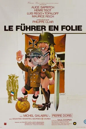 Affiche du film : Le fuhrer en folie