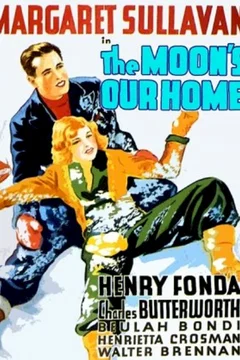 Affiche du film The moon's our home