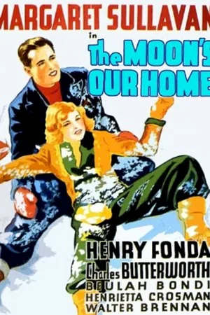 Affiche du film : The moon's our home