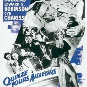 Photo du film : Quinze jours ailleurs