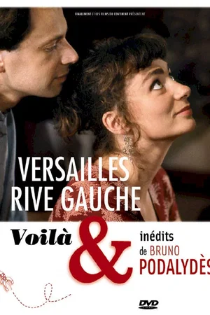 Photo du film : Versailles Rive Gauche