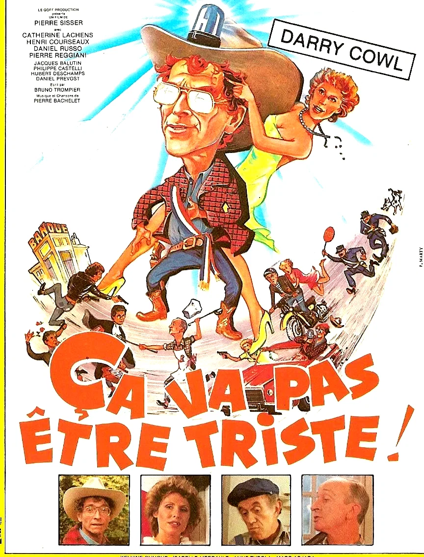 Affiche du film : Ca va pas etre triste