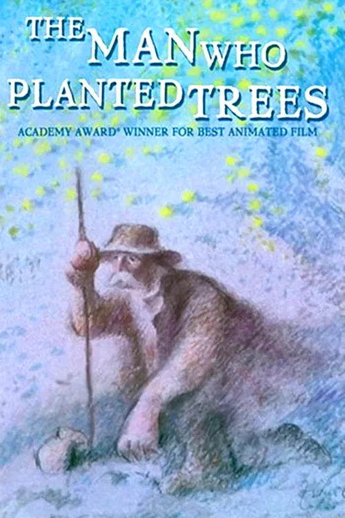 Affiche du film : L'homme qui plantait des arbres