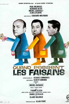 Affiche du film Quand passent les faisans