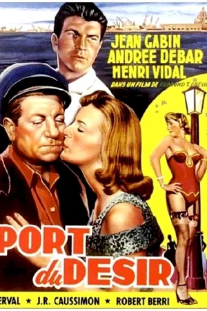 Affiche du film : Le port du desir