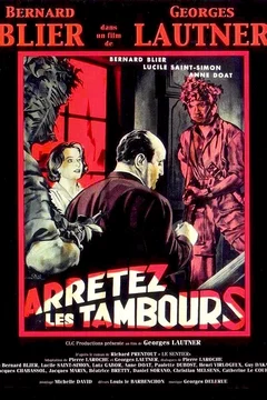 Affiche du film Arrêtez les tambours