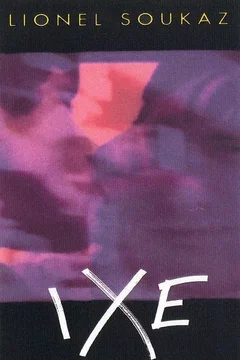 Affiche du film Ixe
