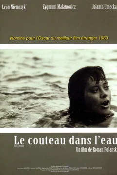 Affiche du film Le couteau dans l'eau