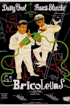 Affiche du film = Les bricoleurs
