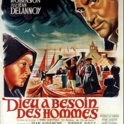 Miniature photo du film : Dieu a besoin des hommes