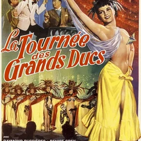 Photo du film : La tournee des grands ducs