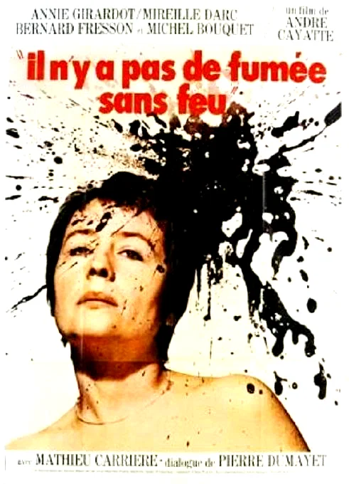 Affiche du film : Il n'y a pas de fumee sans feu