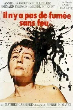Affiche du film = Il n'y a pas de fumee sans feu