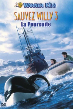 Affiche du film = Sauvez willy 3 (la poursuite)