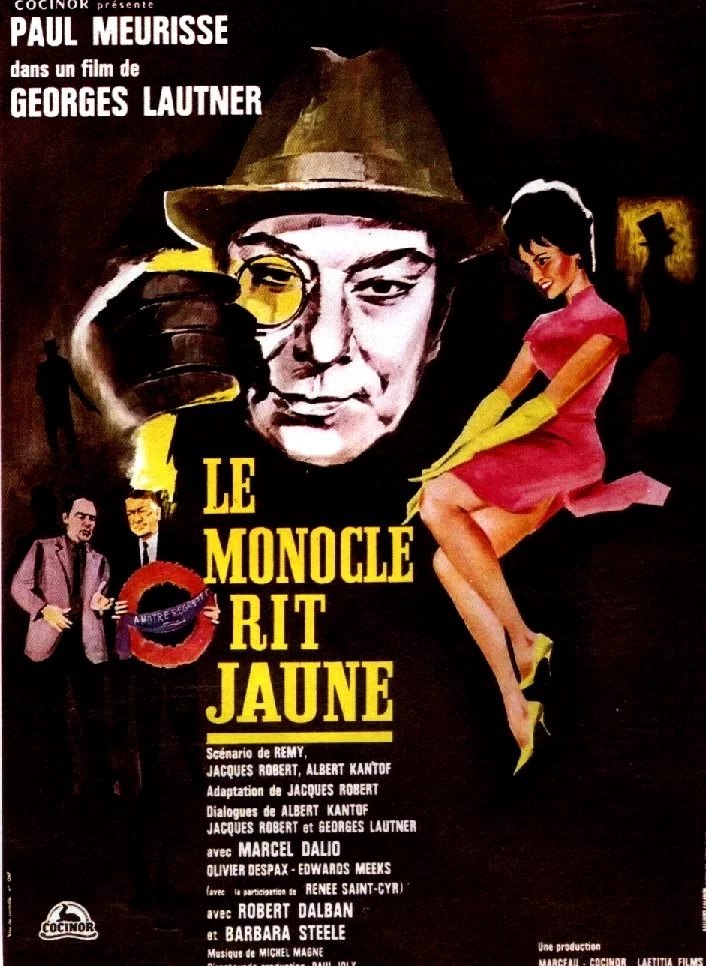 Affiche du film : Le monocle rit jaune