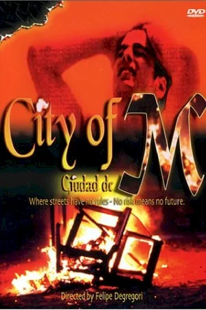 Affiche du film : Ciudad de m