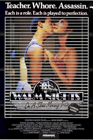 Affiche du film : Warm nights on a slow moving train