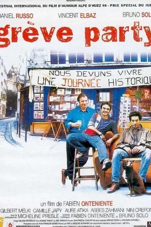 Affiche du film : Grève party