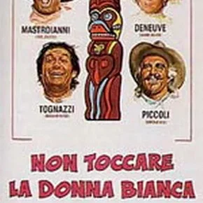 Photo du film : Touche pas a la femme blanche