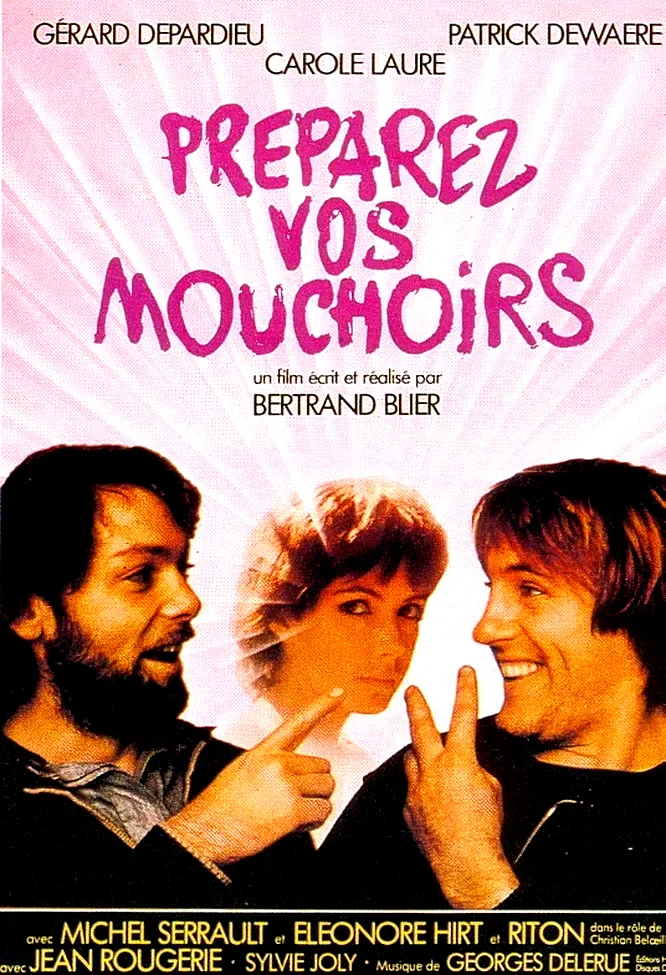 Affiche du film : Préparez vos mouchoirs