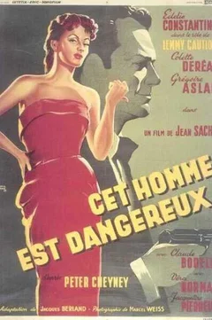 Affiche du film Cet homme est dangereux