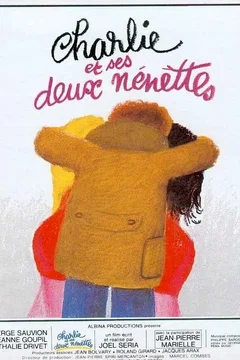 Affiche du film Charlie et ses deux nenettes