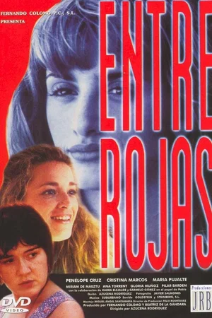 Affiche du film : Entre rojas