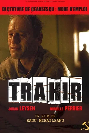 Affiche du film : Trahir