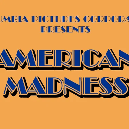 Miniature photo du film : American madness