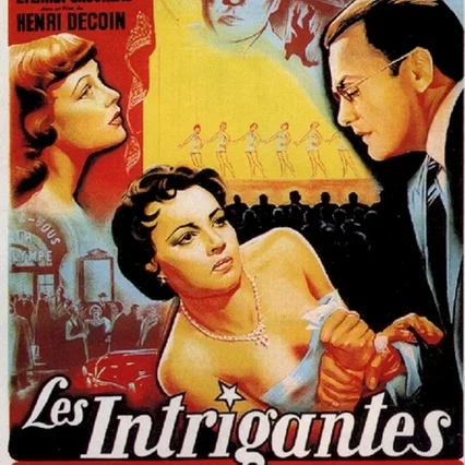 Miniature photo du film : Les Intrigantes