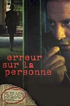 Affiche du film Erreur sur la personne