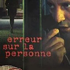 Photo du film : Erreur sur la personne