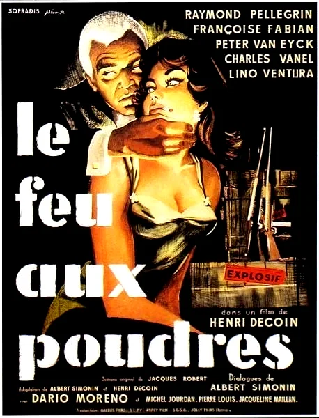 Affiche du film : Le feu aux poudres